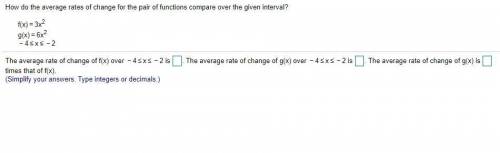 How do the average rates of change for the pair of functions compare over the given​ interval?