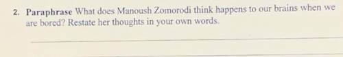 What does manoush zomorodi think happens to our brains when we are bored ￼￼