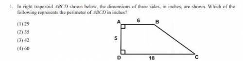 In right trapezoid ABCD shown below , the dimensions of three sides, in inches are shown. Which f t