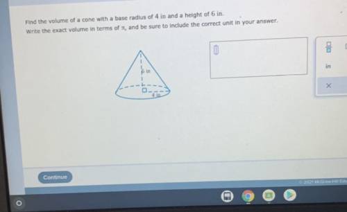 Find the volume of a cone.
Please help!!