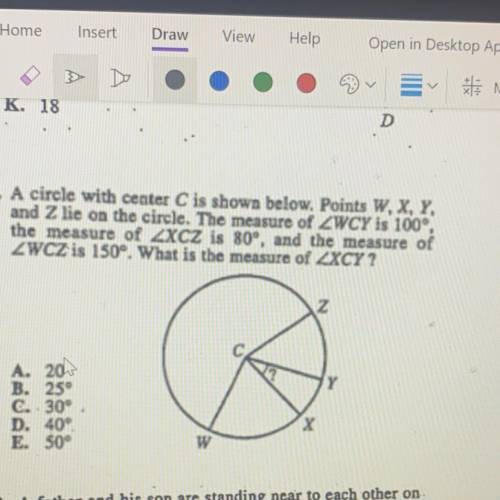 9. A circle with center C is shown below. Points W, X, Y,

and Z lie on the circle. The measure o