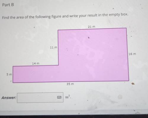 Find the area of the following figure and write your result in the empty box. 21 m 11 m 16 m 14 m 5