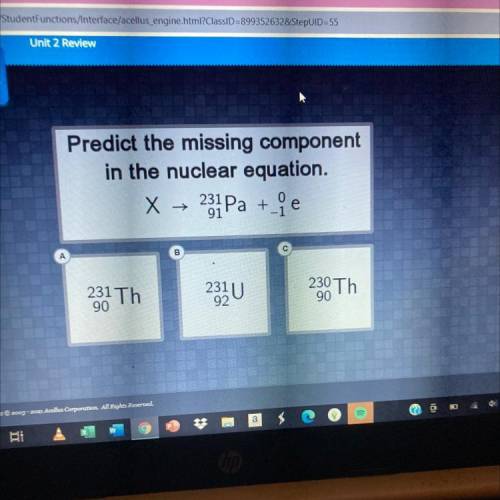Predict the missing component
in the nuclear equation