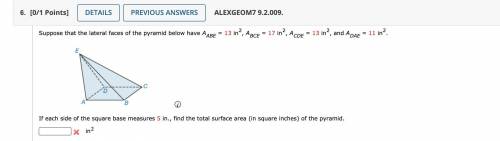 If each side of the square base measures 5 in., find the total surface area (in square inches) of t