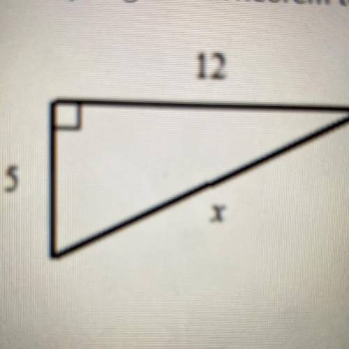 Use Pythagorean Theorem to find the value of x