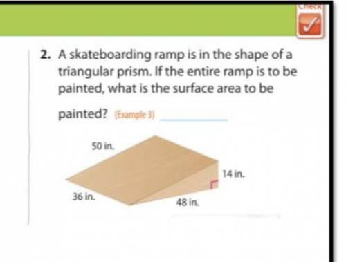 A skateboarding ramp is the size of a triangular prism. About how much canvas including the floor,