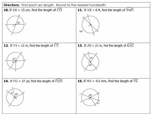 Find each arc length. Round to the nearest hundreth