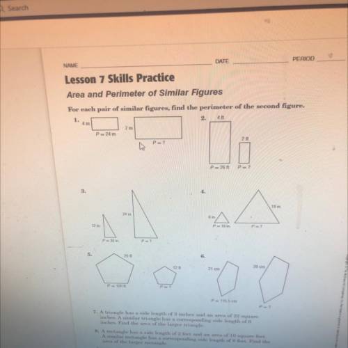 Help ASAP! Area and perimeter of similar figures Lesson 7 skills practice