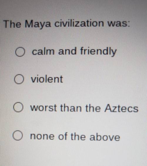 The Maya civilization was..​