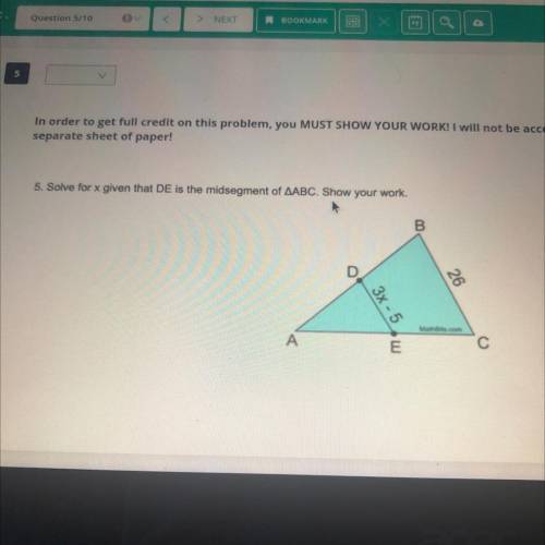 Solve for X given the DE is made segment of triangle ABC. show all work