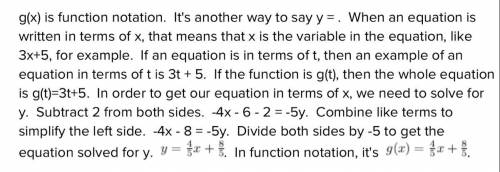 −4x−6=−5y+2
Write a formula for g(x), in terms of x.
Please
