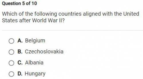 Which of the following countries aligned with the United States after World War 2?