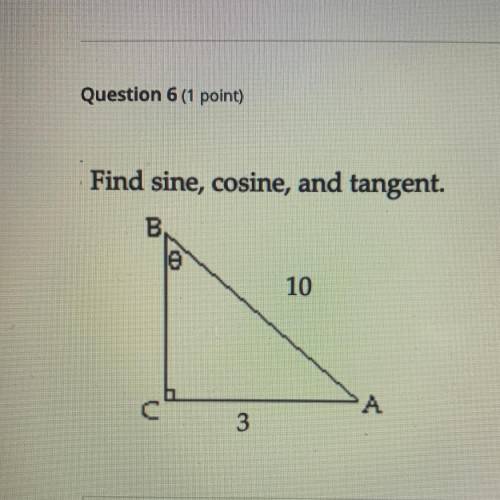 Find some, cosine, and tangent.