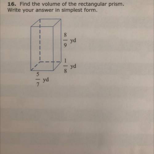 Find the volume of the rectangular prism. Write your answer in simplest form. No links please