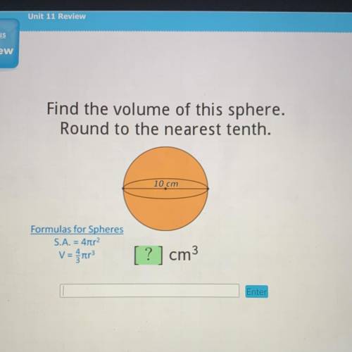 Find the volume of this sphere.
Round to the nearest tenth.
10 cm