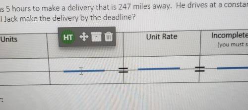 Jack hac 5 hours to make a delivery that is 247 miles away. He drives at a constant speed of 65 mil