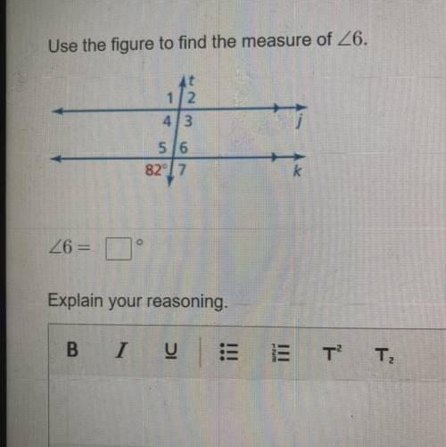 Use the figure to find the measure of <6. Plz help