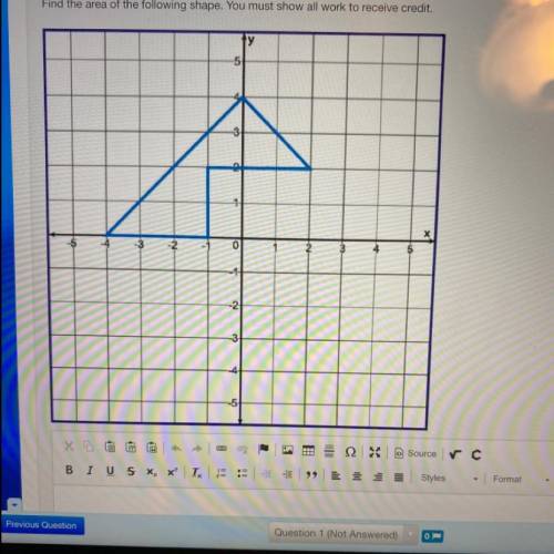 (4.03 MC) find the area of the following shape. You must show all of your work to receive credit