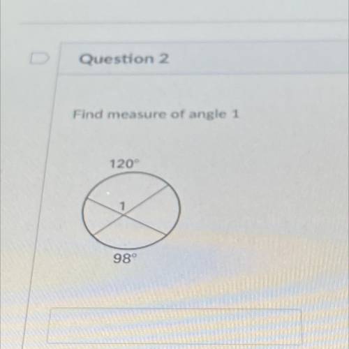 HELP FOR TEST PLZ
find measure of angle 1