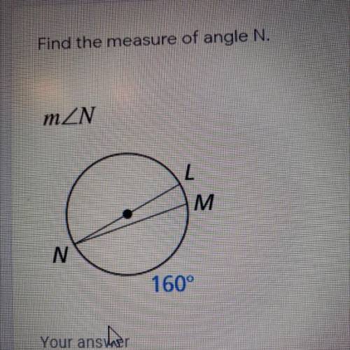 Find the measure of angle N 
Help