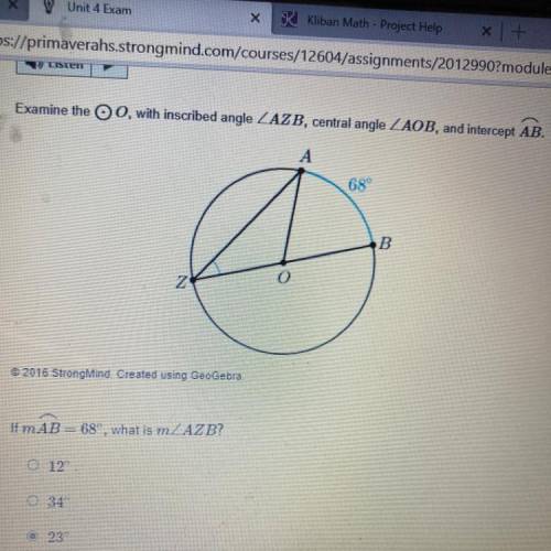 Examine the O 0, with inscribed angle ZAZB, central angle ZAOB, and intercept AB.

68
B
A A
Z
© 20