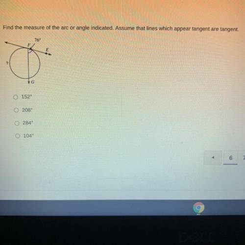 ￼find the measure of the arc or angle indicated. assume that lines which appear tangent are tangent