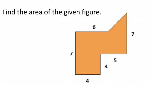 Find the area of the given figure. Show your work!