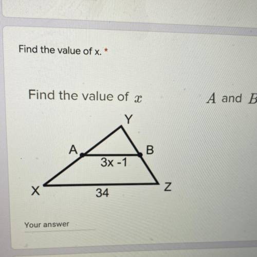 PLS HELP Find the value of x. *
A and B are midpoints.