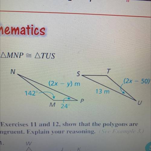 Find the values of x and y. Triangle MNP equals triangle TUS
