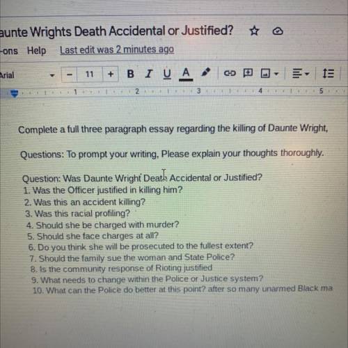 3 paragraph essay on daunte Wright personal thoughts on it and can also answer some of these questi