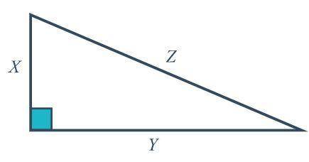36. Which side of the triangle in the diagram is the hypotenuse?
A X
B. Y
C. Z