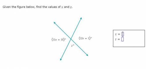 Given the figure below, find the values of x and z.