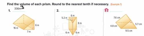Find the volume of each round to the nearest tenth if necessary !