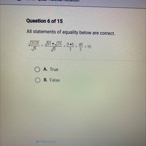 All statements of equality are correct.
A.True
B.False
