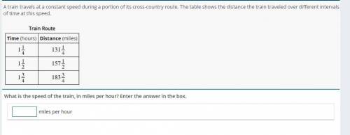 A train travels at a constant speed during a portion of its cross-country route. The table shows th