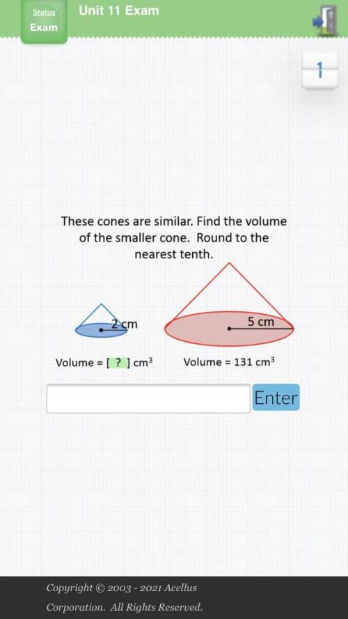 These cones are similar. Find the volume of the smaller cone. Round to the nearest tenth. 2 cm 5 cm