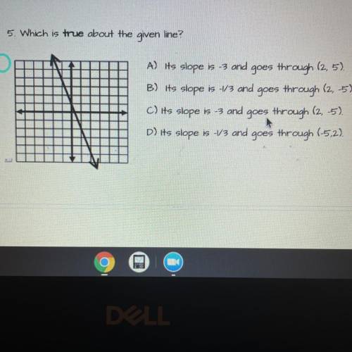 Which is true about the given line?
HELP PLS!