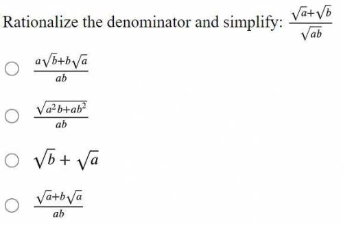Rationalize the denominator and simplify: (\sqrt(a)+\sqrt(b))/(\sqrt(ab))