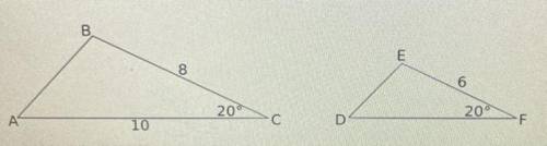 Use the triangles below to solve this problem. These triangles

are congruent or are similar trian