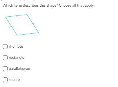 Which term describes this shape? Choose all that apply.