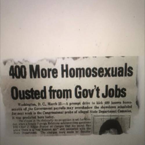 Based on the image, what does this mean?

1.  Gay people were fired from their jobs because they w