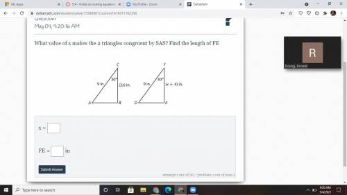 What value of x makes the 2 triangles congruent by SAS? Find the length of FE