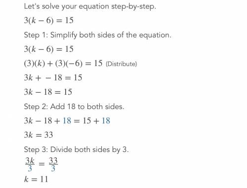 Solve the equation: 
3(k-6)=15