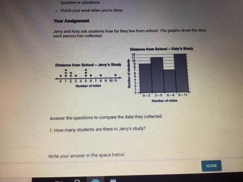 Answer the questions to compare the data they collected.

1. How many students are there in Jerry'
