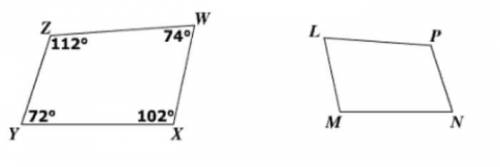 Quadrilateral WXYZ is similar to Quadrilateral LMNP. What is the measure of angle M? PLEASE HELP AS