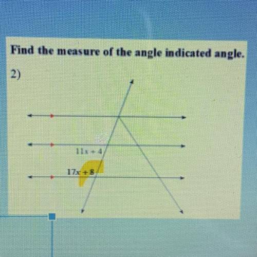 Find the measure of the angle indicated angle.
17x+8