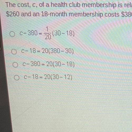 The cost, c, of a health club membership is related linearly to its length in months, m. If a 12-mo