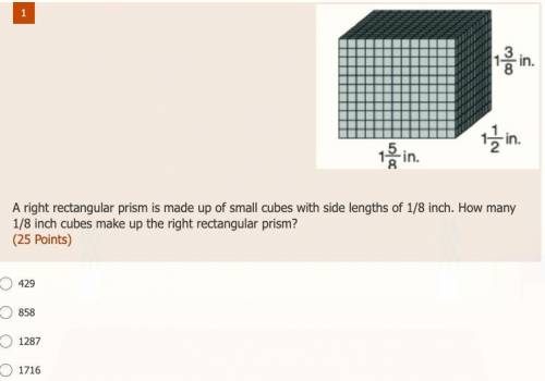 A right rectangular prism is made up of small cubes with side lengths of 1/8 inch. How many 1/8 inc