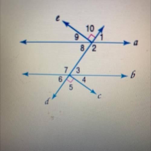 Refer to the figure at the right. Line a is parallel to line b

and angle 2 is 145°. Find the give
