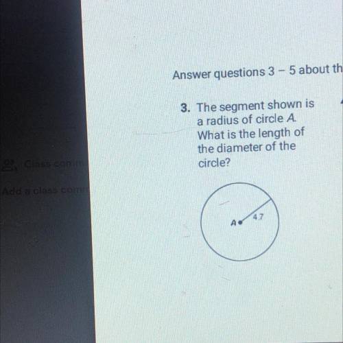 The segment shown is

a radius of circle A.
What is the length of
the diameter of the
circle?
Plea